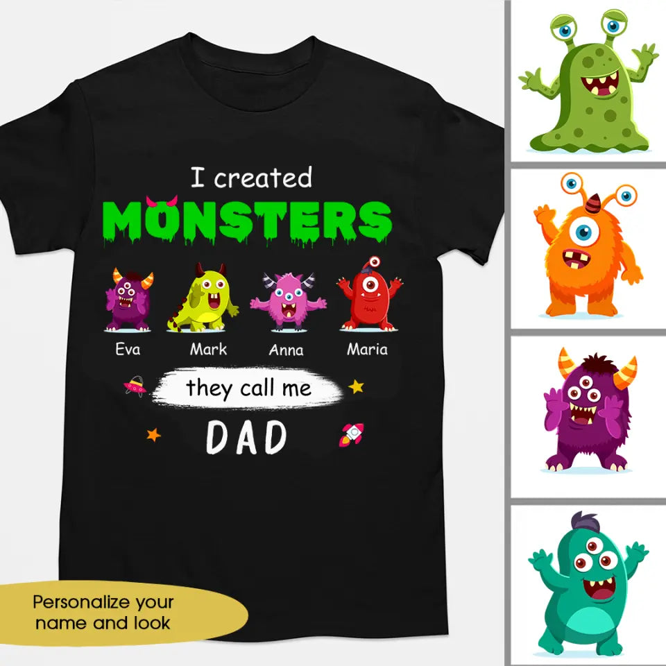 I Created Monsters, They Call Me Dad